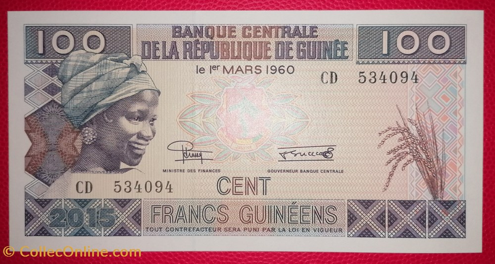 Guinée P-047a 100 francs guinéens 2015 billets afrique guinee p 047a 100 francs guineens 2015