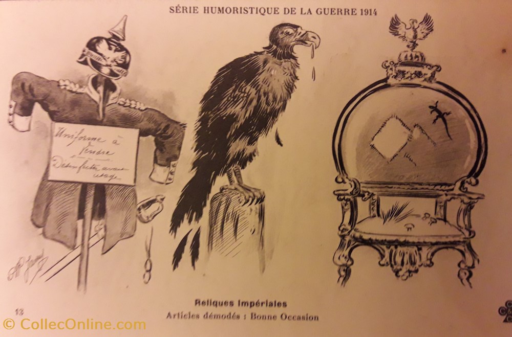 Carte humoristique de la guerre de 1914 - N° 13 - Reliques Impériales postale france carte humoristique de la guerre de 1914 n 13 reliques imperiales