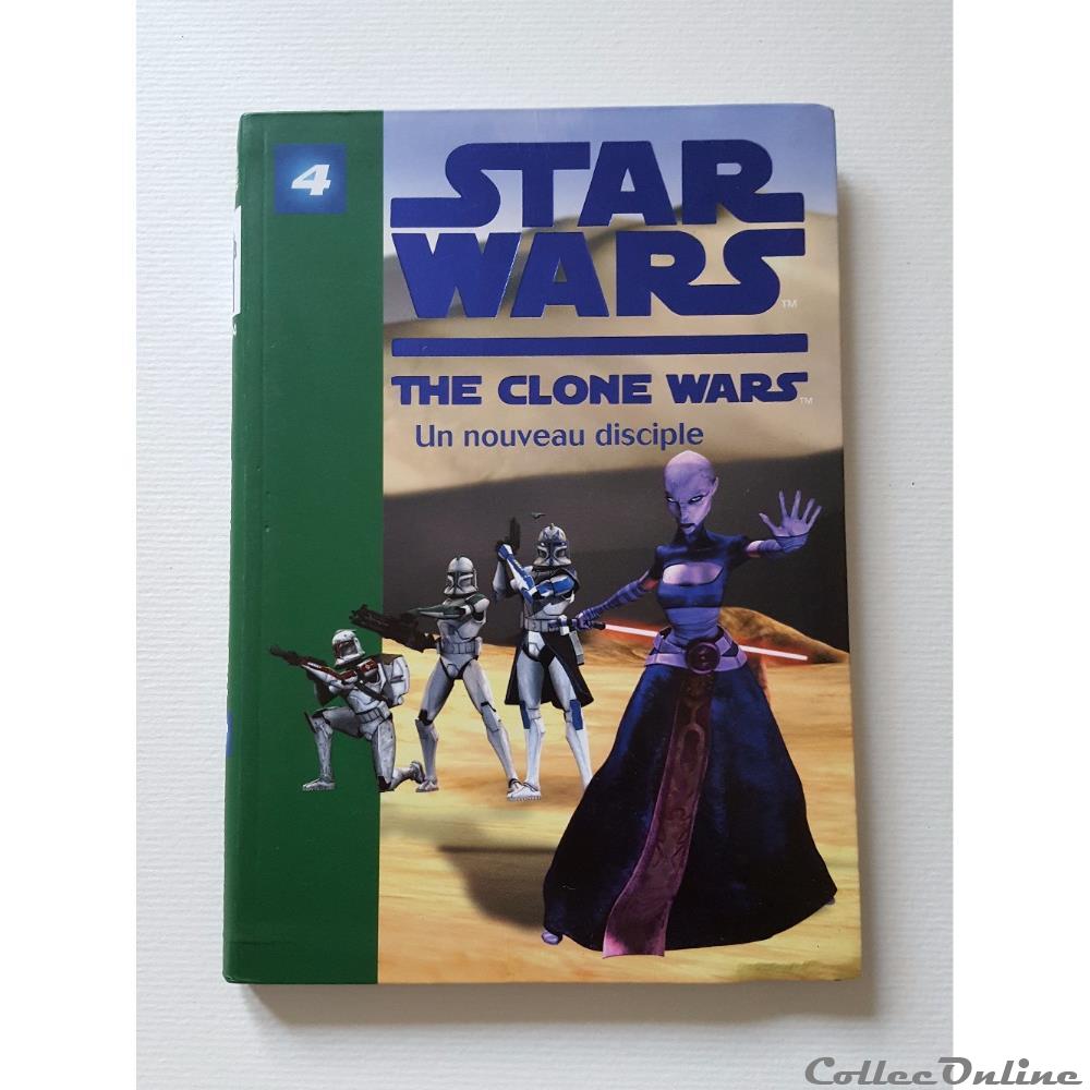 2010 - Star Wars - The Clone Wars - 1004 - Un nouveau disciple livre bd revue bande dessinee 2010 star wars the clone wars 1004 un nouveau disciple