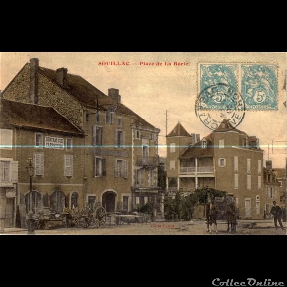 carte postale france midi pyrenee souillac place de la borie