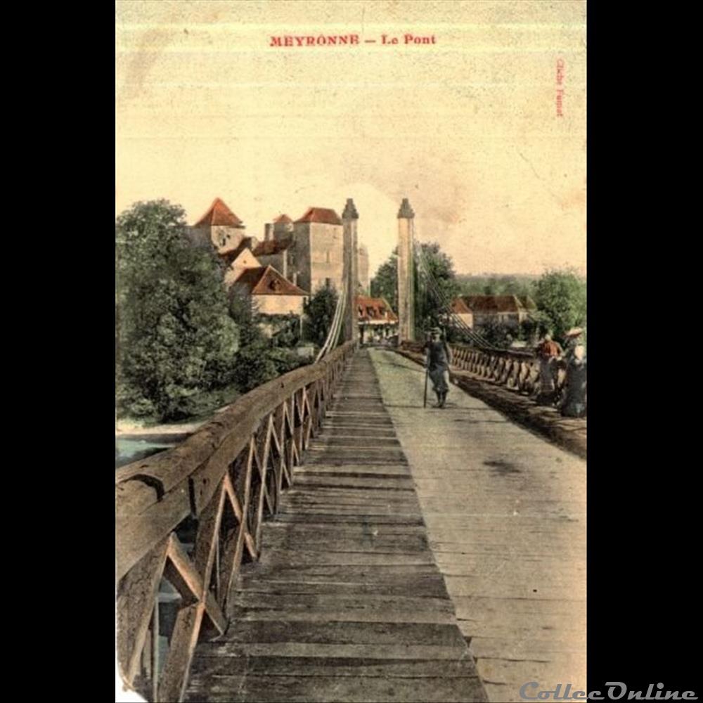 Meyronne - Le Pont carte postale france midi pyrenee meyronne le pont