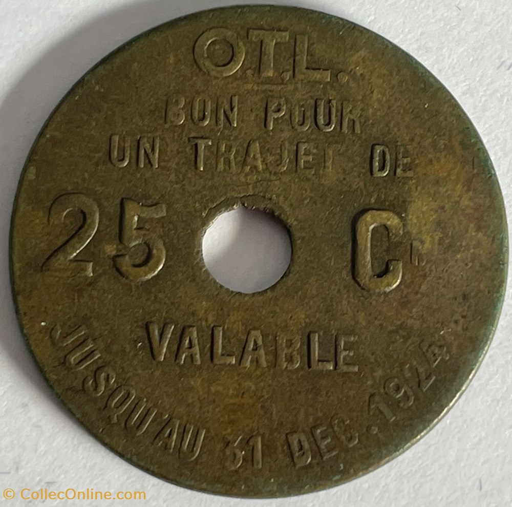 Bon pour un trajet de 25 Centimes OTL Lyon monnaies paranumismatique jetons poids bon pour un trajet de 25 centimes otl lyon