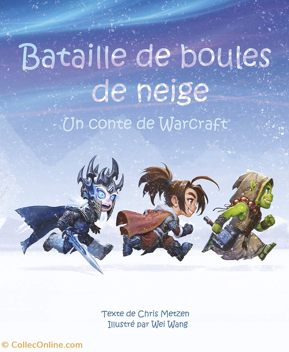 Bataille de boules de neige - Un conte de Warcraft livres bd revues bataille de boules de neige un conte de warcraft