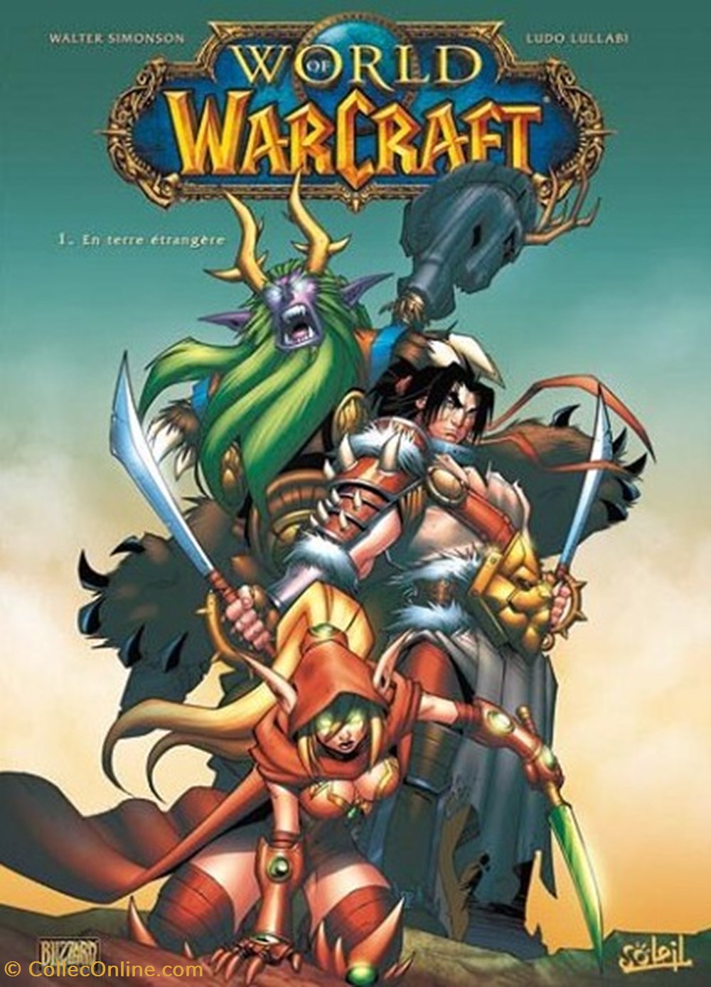 World of Warcraft - 1 - En terre étrangère livres bd revues world of warcraft 1 en terre etrangere