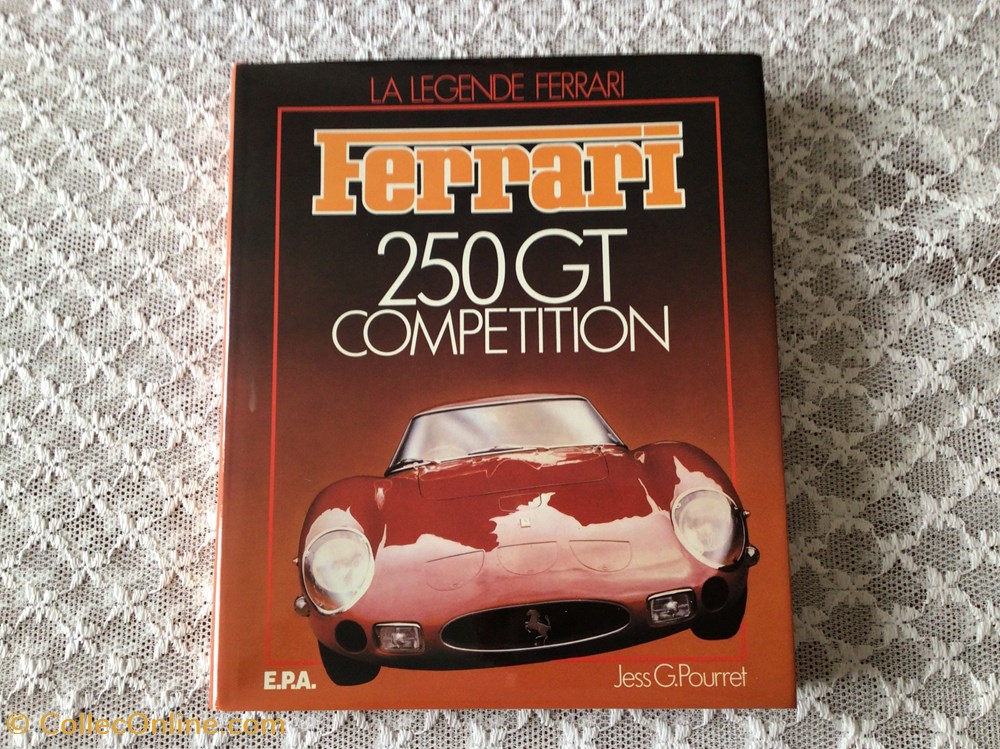 La légende Ferrari - 250 GT compétition livres bd revues la legende ferrari 250 gt competition