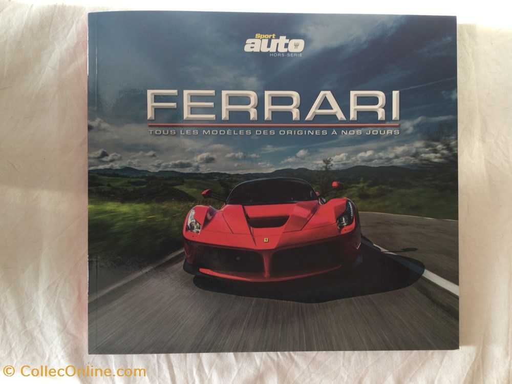 Ferrari - Tous les modèles des origines à nos jours livres bd revues ferrari tous les modeles des origines a nos jours