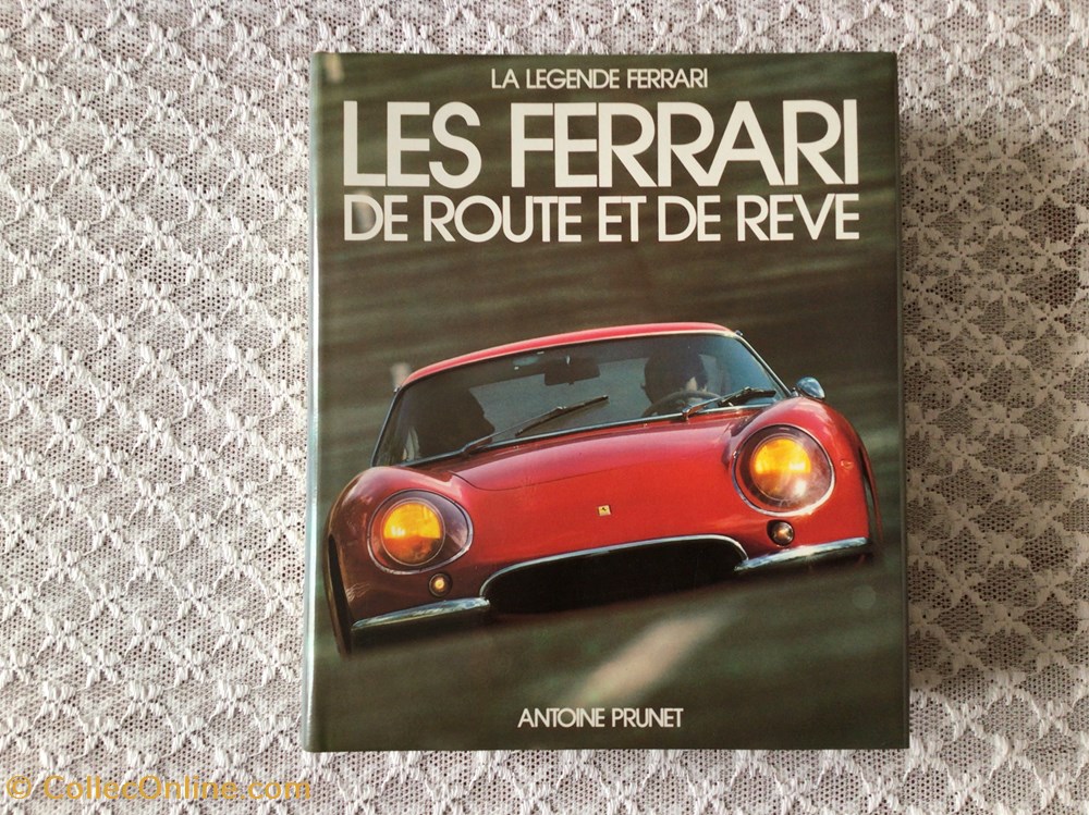 Les Ferrari de route et de rêve livres bd revues les ferrari de route et de reve