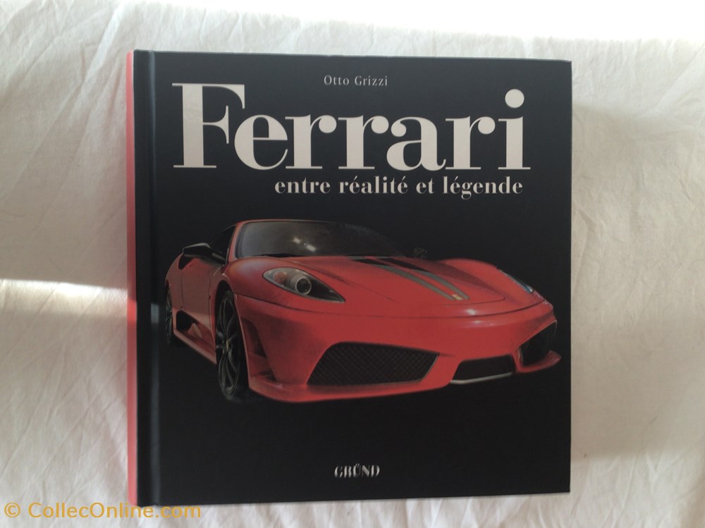 Ferrari - Entre réalité et légende livres bd revues ferrari entre realite et legende