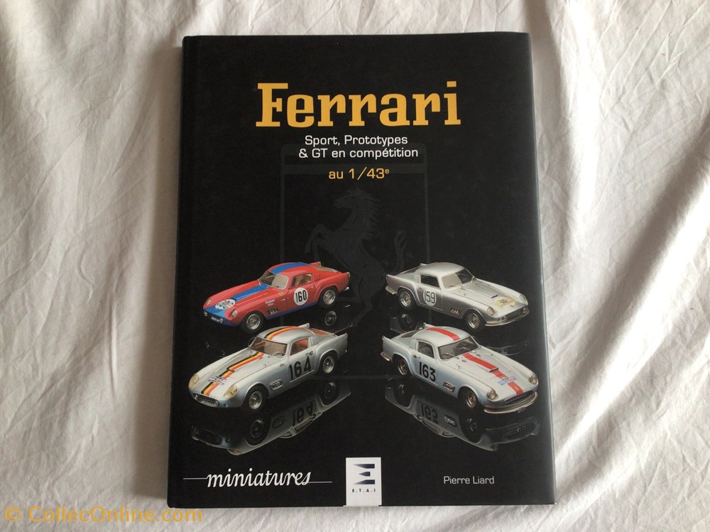 Ferrari Sport Prototype et GT en compétition livres bd revues ferrari sport prototype et gt en competition