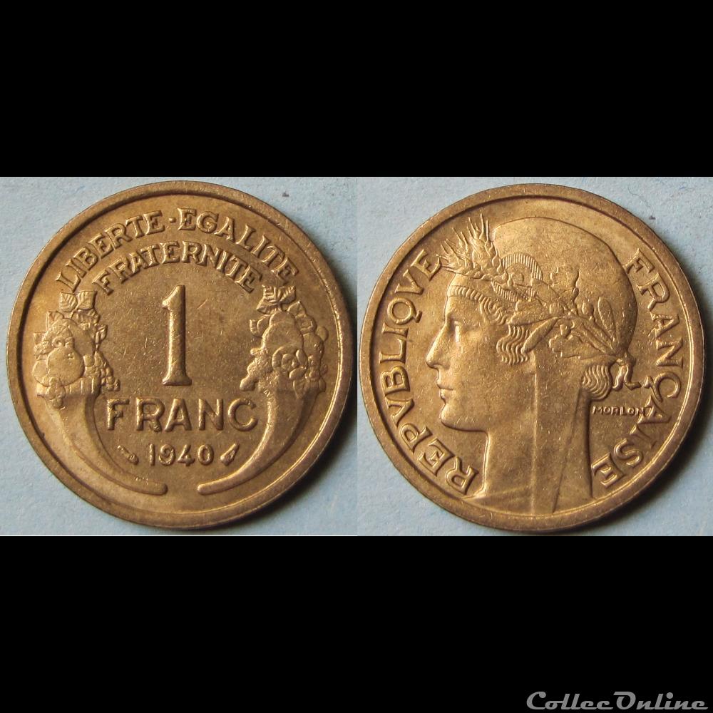 1 franc MORLON 1940 monnaie france moderne 1 franc morlon 1940