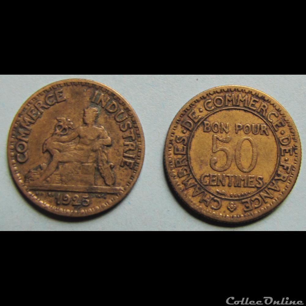 50 centimes chambres de commerce de France 1925 monnaie necessite 50 centimes chambres de commerce de france 1925