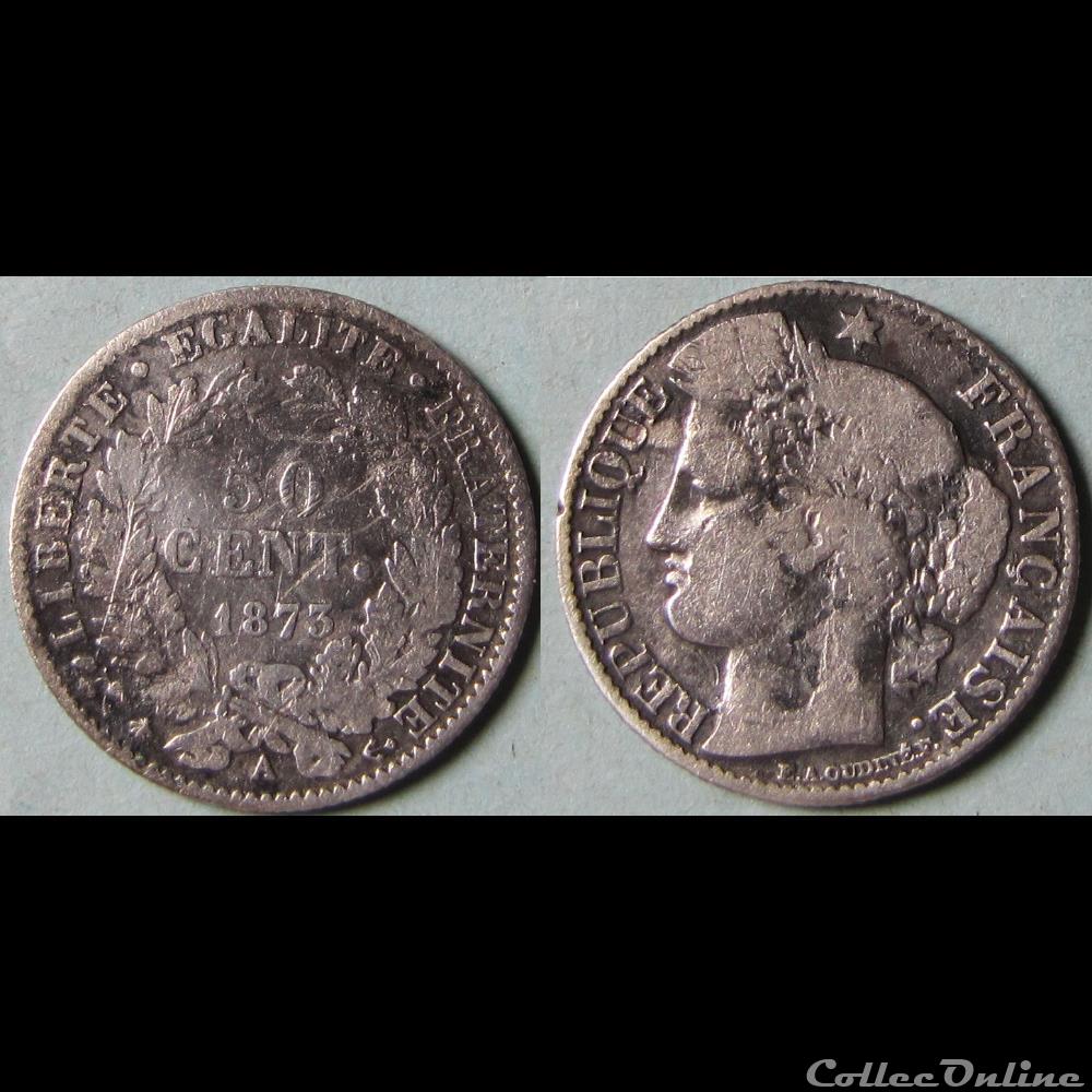 50 centimes Cérès 1873 A monnaie france moderne 50 centimes ceres 1873 a