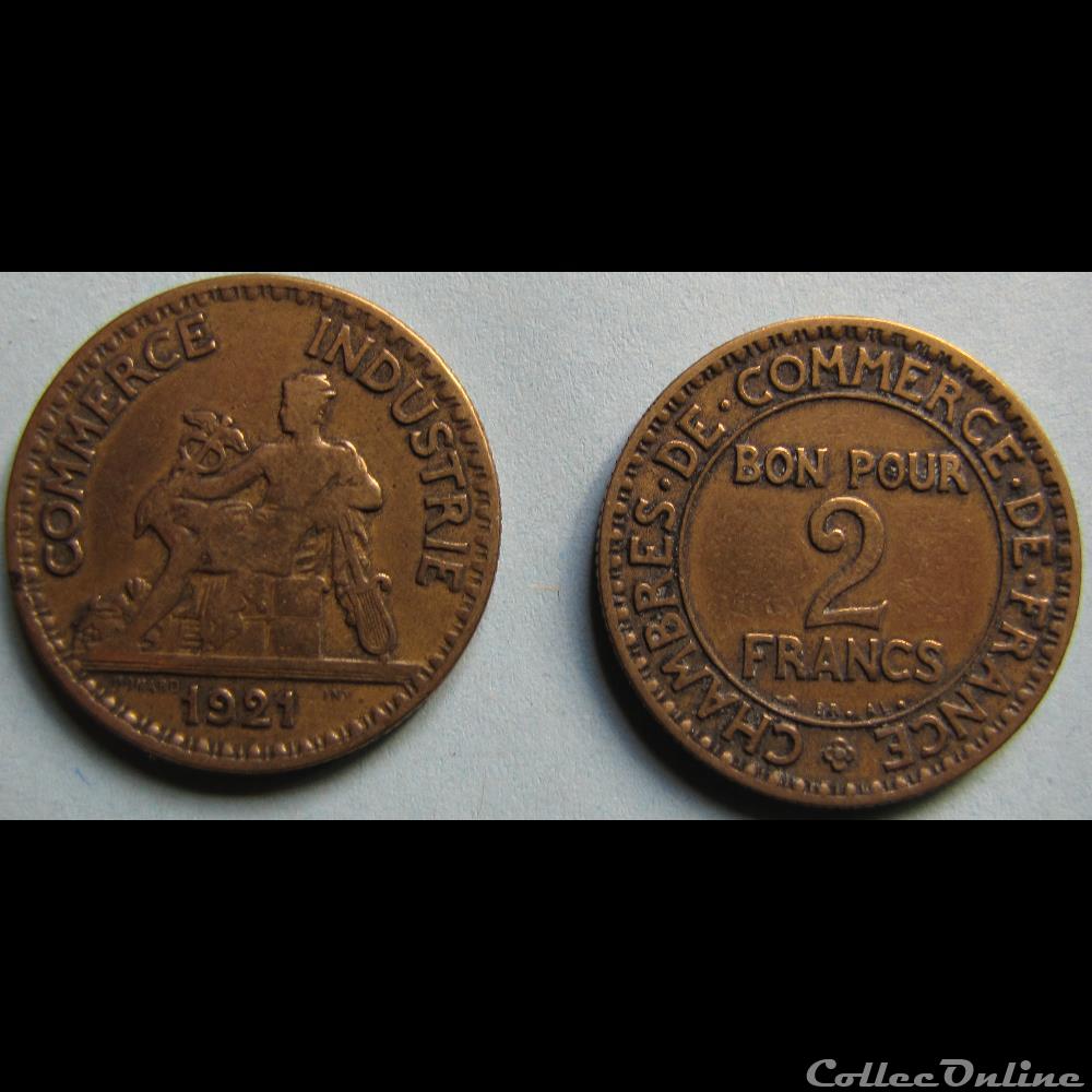 2 francs chambres de commerce de France 1921 monnaie necessite 2 francs chambres de commerce de france 1921