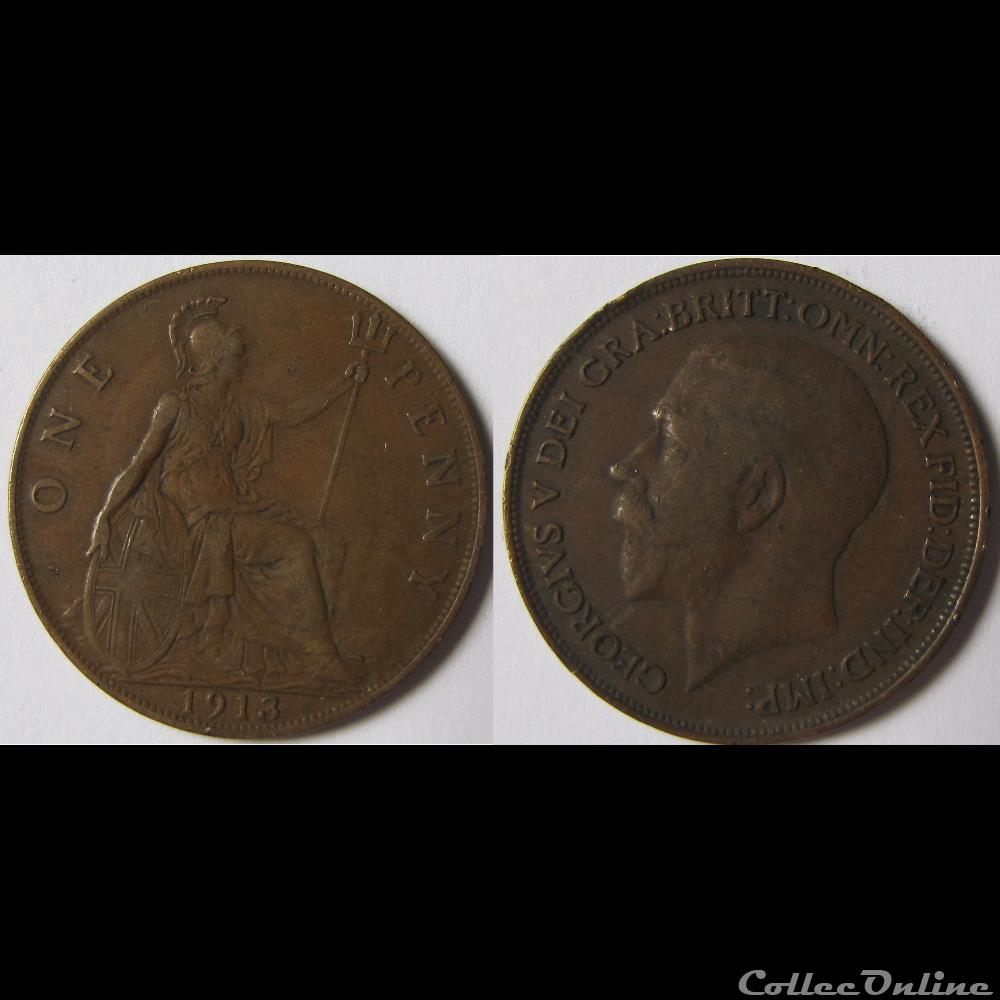 1 penny George V (1ère effigie) 1913 monnaie monde royaume uni 1 penny george v 1ere effigie 1913