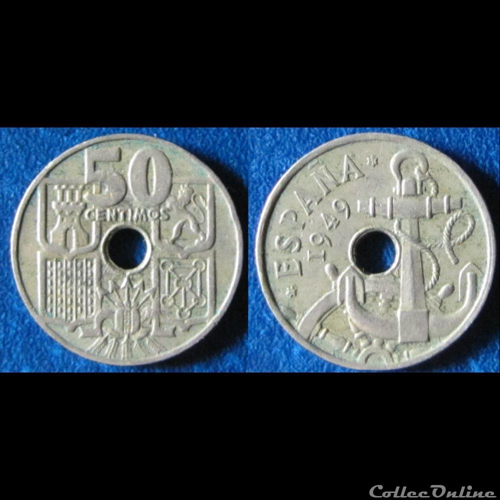 50 centimos Ancre (flèches vers le haut) 1949 (51) monnaie monde espagne 50 centimos ancre fleches vers le haut 1949 51