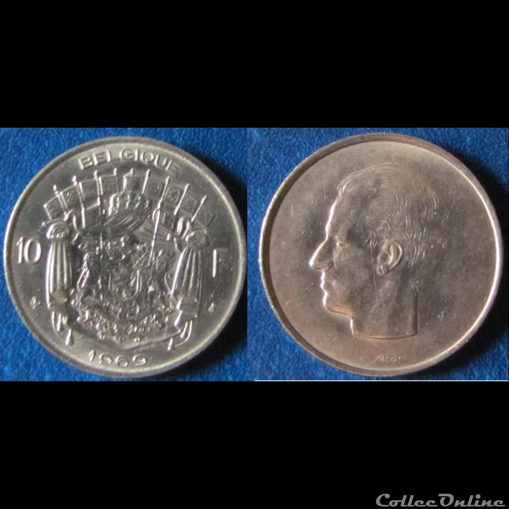10 francs Baudouin Ier (fr) 1969 monnaie monde belgique 10 francs baudouin ier fr 1969