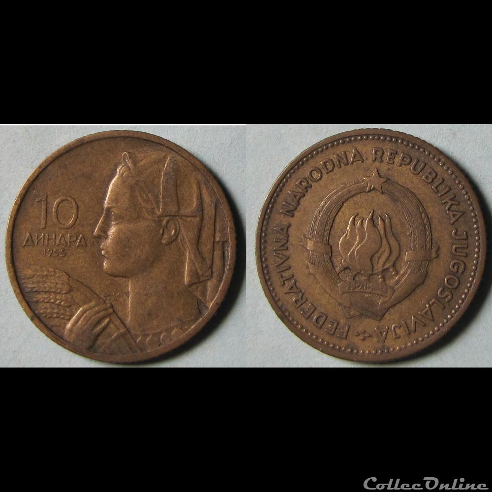 10 dinar 1955 monnaie monde yougoslavie 10 dinar 1955