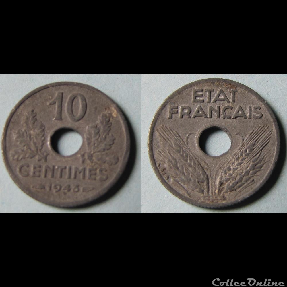 10 centimes ETAT FRANCAIS, petit module 1943 monnaie france moderne 10 centimes etat francais petit module 1943