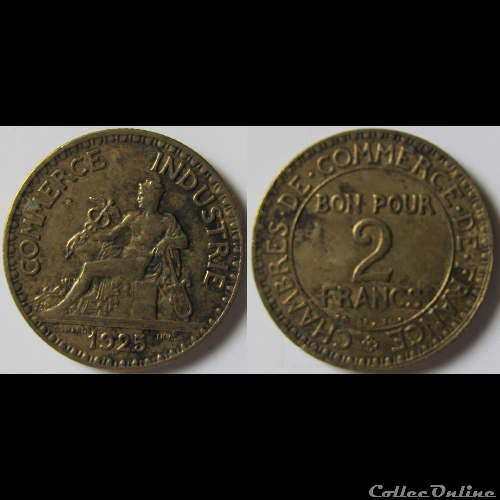 2 francs chambres de commerce 1925 monnaie france moderne 2 francs chambres de commerce 1925