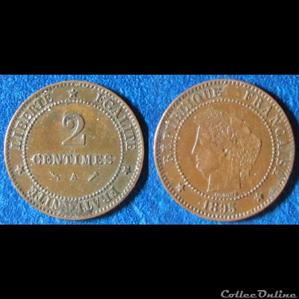 2 centimes Cérès 1895 A monnaie france moderne 2 centimes ceres 1895 a