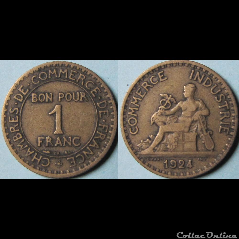1 franc Chambres de commerce de France (4 fermé) 1924 monnaie moderne 1 franc chambres de commerce de france 4 ferme 1924