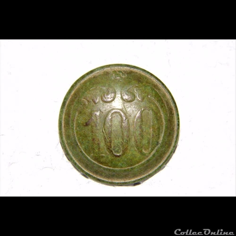 100e RI (1853) bouton militaire infanterie 100e ri 1853