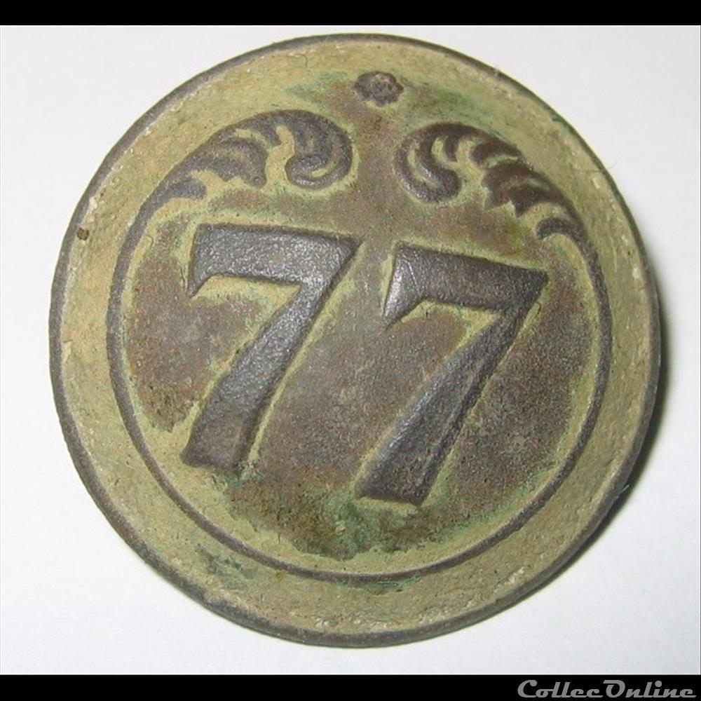 77 e RI troupes à pied 1844-1871 bouton militaire infanterie 77 e ri troupes a pied 1844 1871