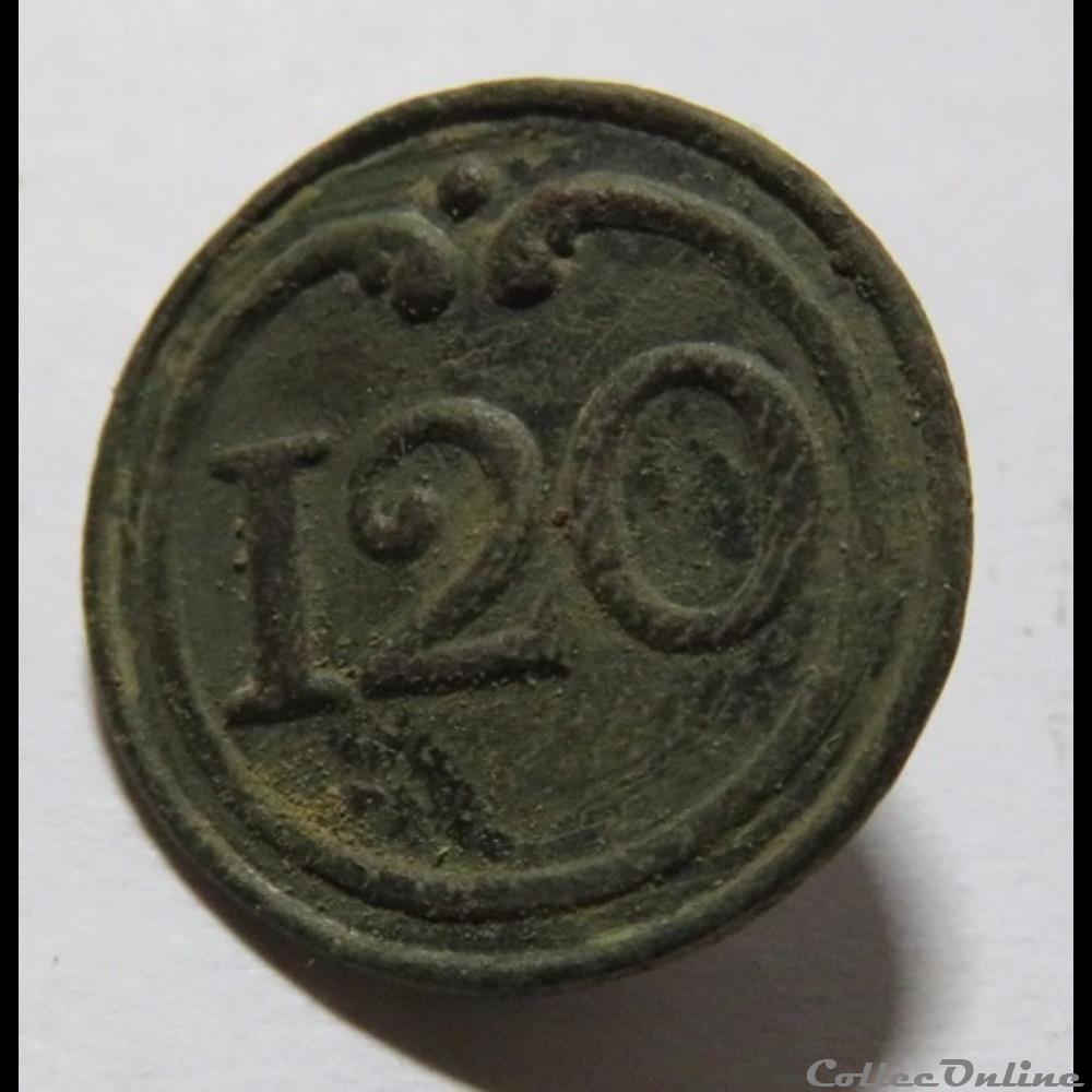120e R Infanterie premier empire bouton militaire 120e r infanterie premier empire