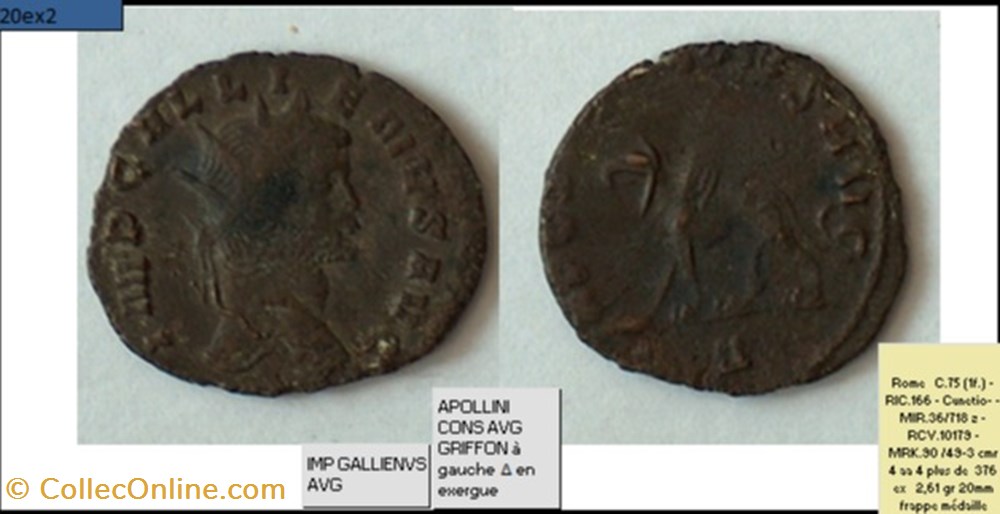 ROME GALLIEN APOLLINI CONS AVG GRIFFON à gauche Δ en exergue IMP GALLIENVS AVG monnaies antiques romaines imperiales et republicaines rome gallien apollini cons avg griffon a gauche en exergue imp gallienvs avg