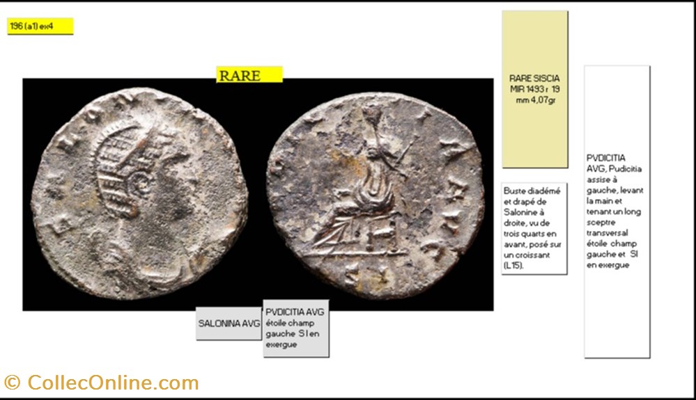 SISCIA SALONINE PVDICITIA AVG étoile champ gauche S I en exergue SALONINA AVG monnaies antiques romaines imperiales republicaines siscia salonine pvdicitia avg etoile champ gauche s i en exergue salonina avg