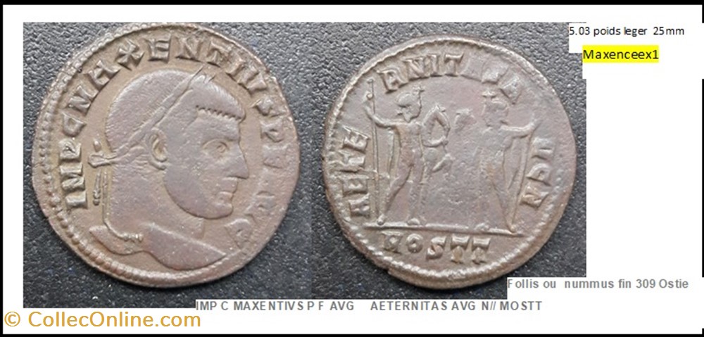 OSTIE MAXENCE AETERNITAS AVG N// MOSTT IMP C MAXENTIVS P F AVG monnaies antiques romaines imperiales republicaines ostie maxence aeternitas avg n mostt imp c maxentivs p f avg