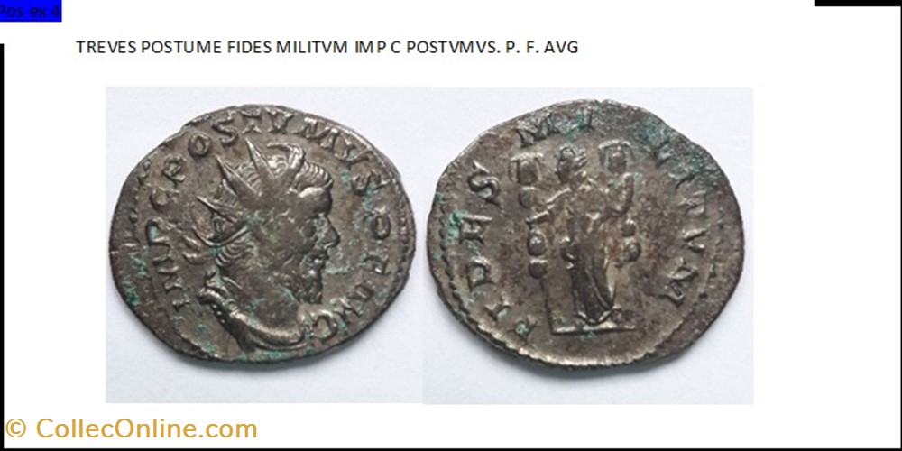 TREVES POSTUME FIDES MILITVM IMP C POSTVMVS. P. F. AVG monnaies antiques romaines imperiales et republicaines treves postume fides militvm imp c postvmvs p f avg