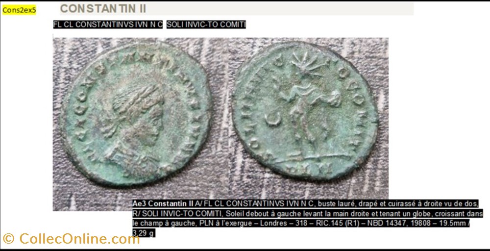 LONDRES CONTANTIN II SOLI INVCTO COMITI FL CL CONSTANTINVS IVN N C monnaies antiques romaines imperiales et republicaines londres contantin ii soli invcto comiti fl cl constantinvs ivn n c