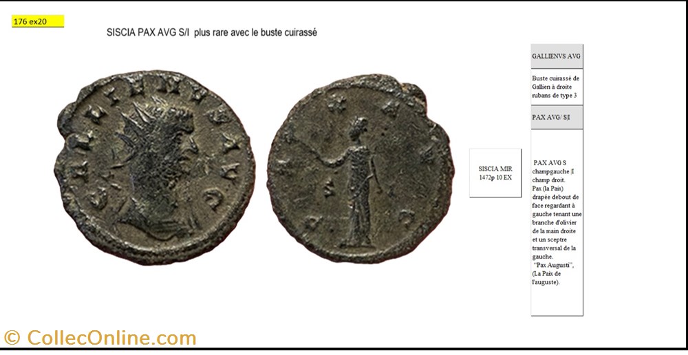 SISCIA GALLIEN PAX AVG S dans le champ droit, I dans le champ gauche GALLIENUS AVG monnaies antiques romaines imperiales et republicaines siscia gallien pax avg s dans le champ droit i dans le champ gauche gallienus avg