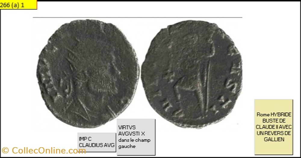 ROME GALLIEN VIRTVS AVGVSTI X dans le champ gauche IMP C CLAUDIUS AVG HYBRIDE monnaies antiques romaines imperiales et republicaines rome gallien virtvs avgvsti x dans le champ gauche imp c claudius avg hybride