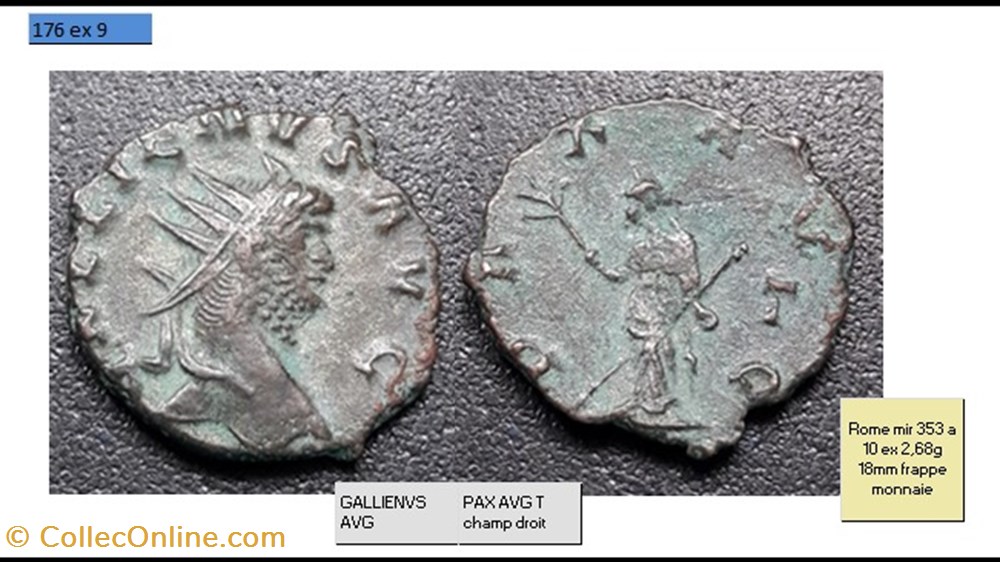 ROME GALLIEN PAX AVG T champ droit GALLIENVS AVG monnaies antiques romaines imperiales et republicaines rome gallien pax avg t champ droit gallienvs avg