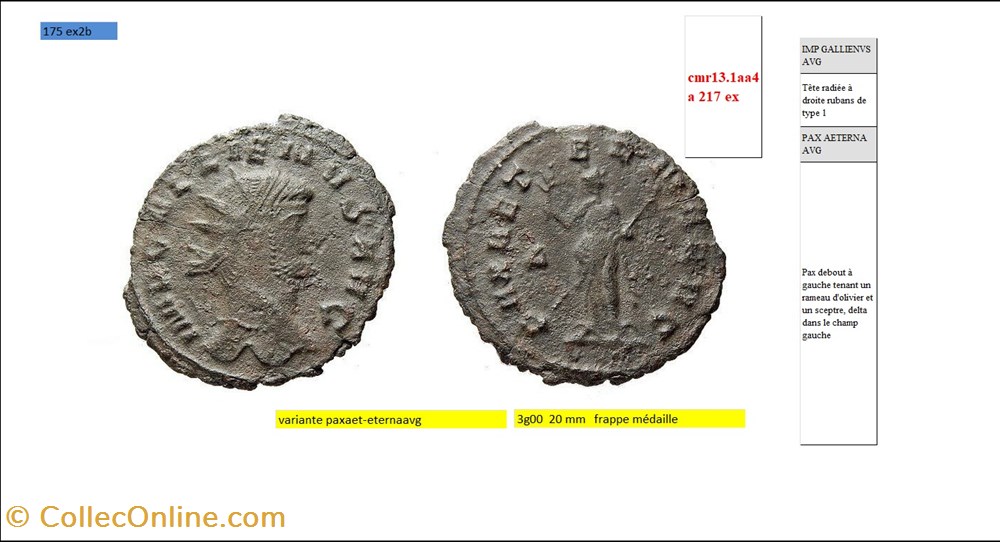 ROME GALLIEN PAX AETERNA AVG delta champ gauche IMP GALLIENUS AVG monnaies antiques romaines imperiales republicaines rome gallien pax aeterna avg delta champ gauche imp gallienus avg