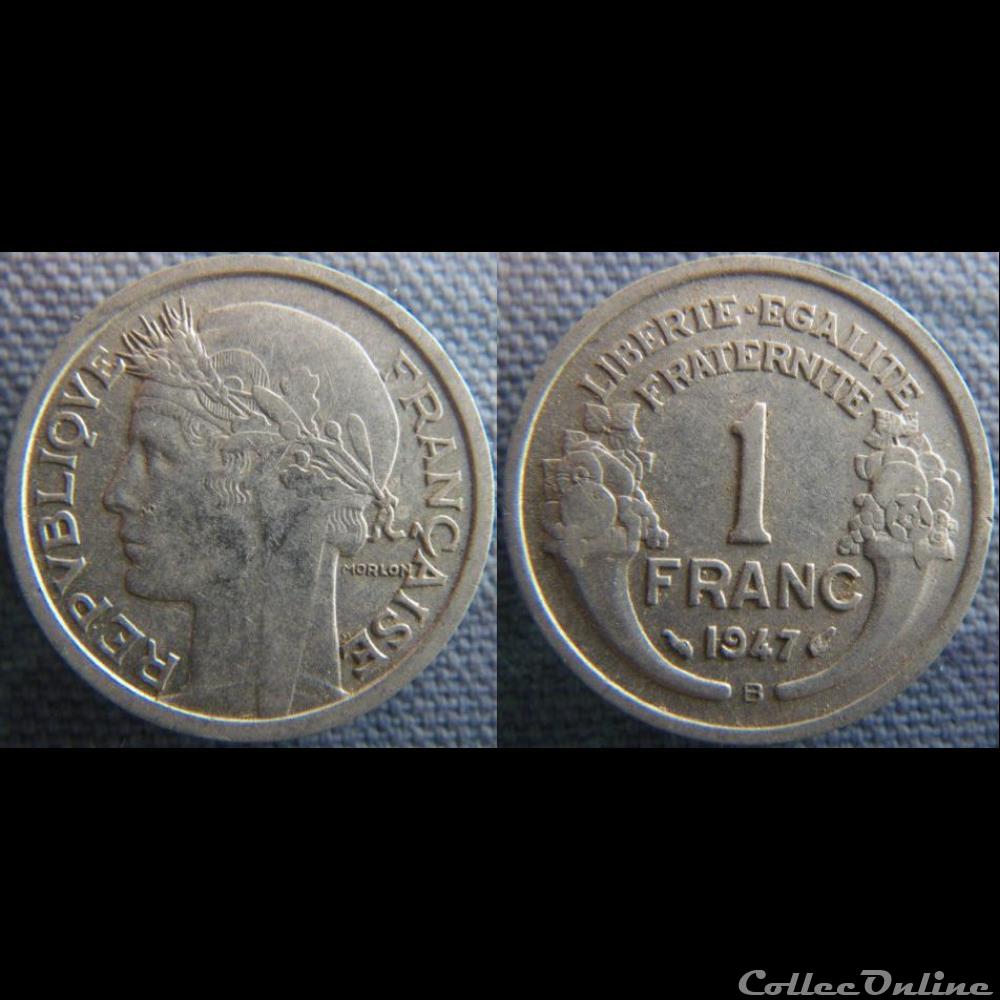 monnaie france moderne 1 franc 1947 b