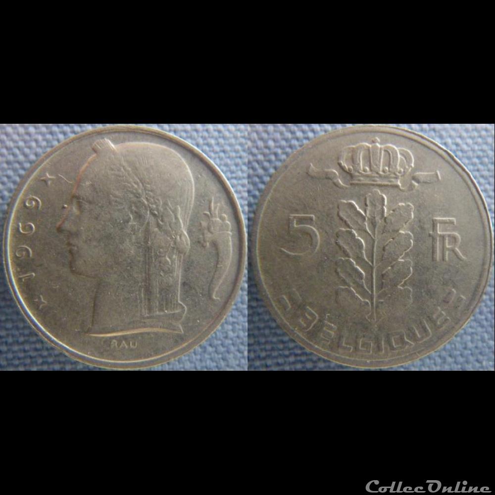 5 Francs 1969 fr monnaie monde belgique 5 francs 1969 fr