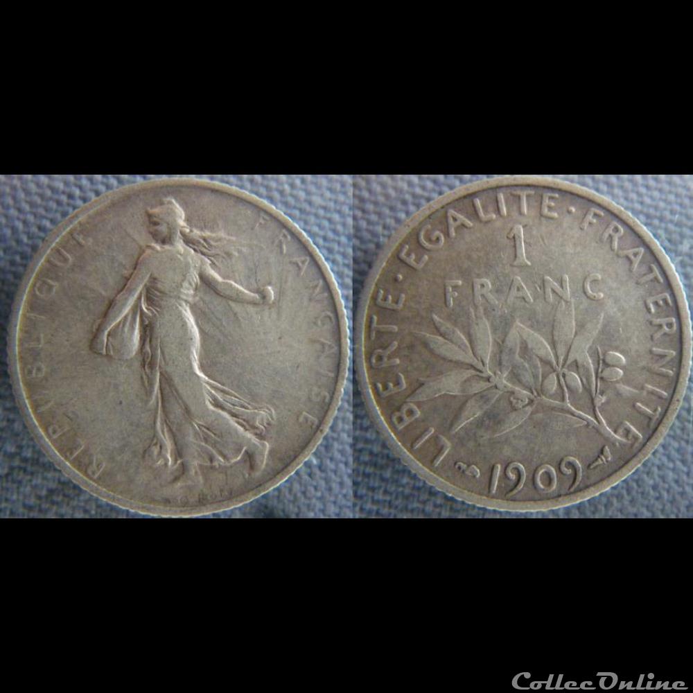 1 Franc 1909 monnaie france moderne 1 franc 1909