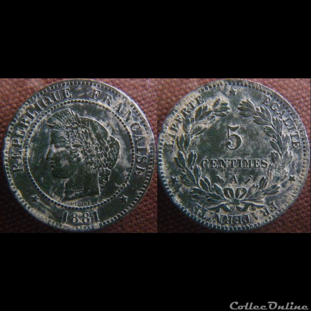 5 Centimes 1881 A monnaie france moderne 5 centimes 1881 a