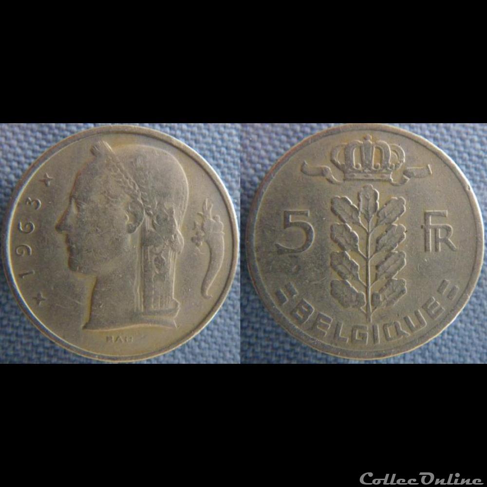 5 Francs 1963 fr monnaie monde belgique 5 francs 1963 fr