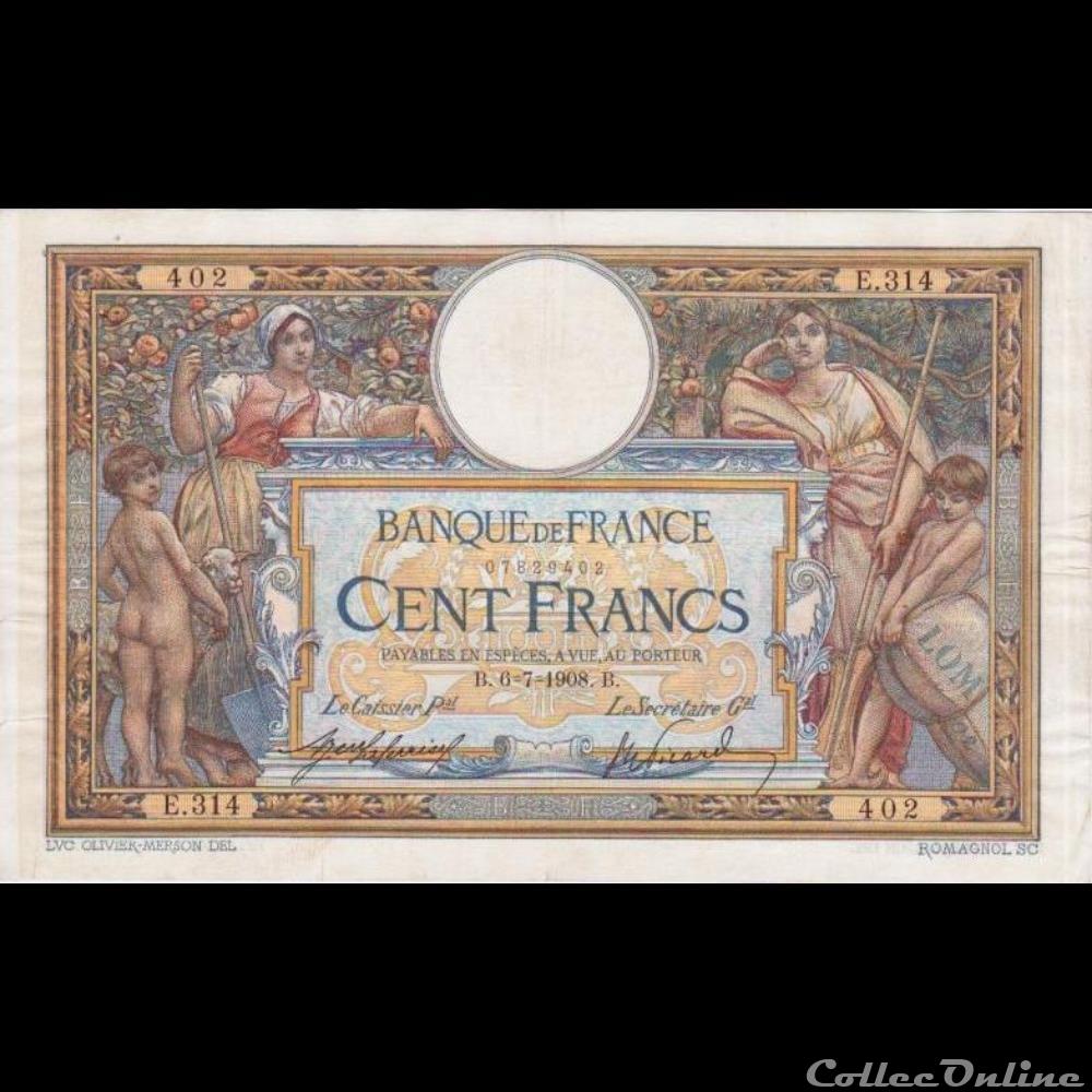 06-07-1908 -- E.314 402 billet france banque de xxe 06 07 1908 e 314 402