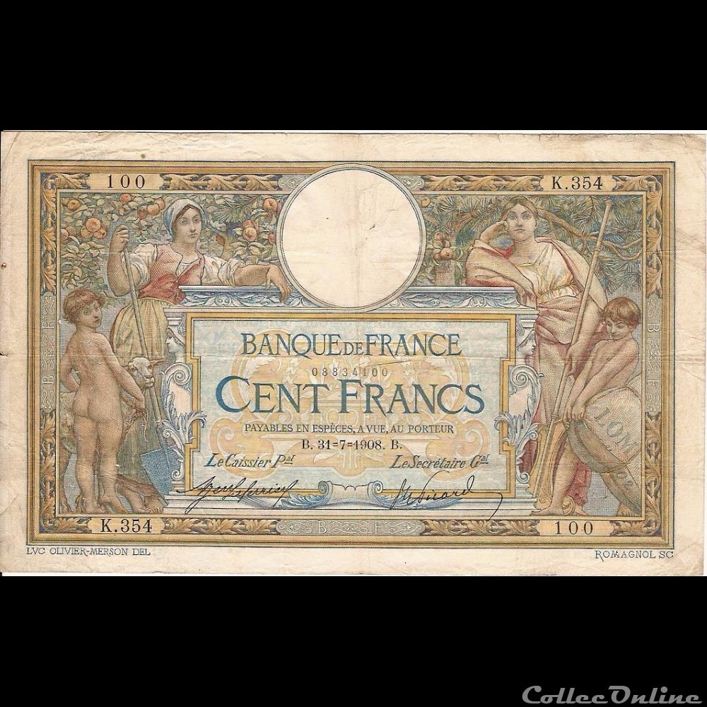 31-07-1908 -- K.354 100 billet france banque de xxe 31 07 1908 k 354 100