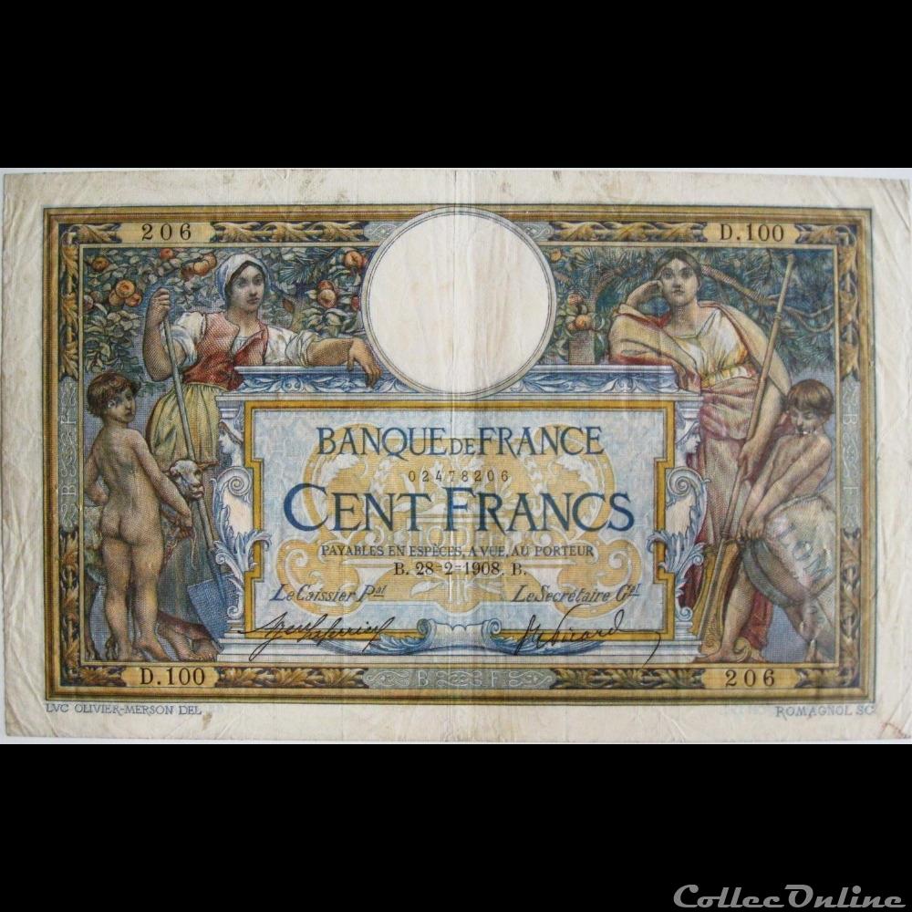 28-02-1908 -- D.100 206 billet france banque de xxe 28 02 1908 d 100 206