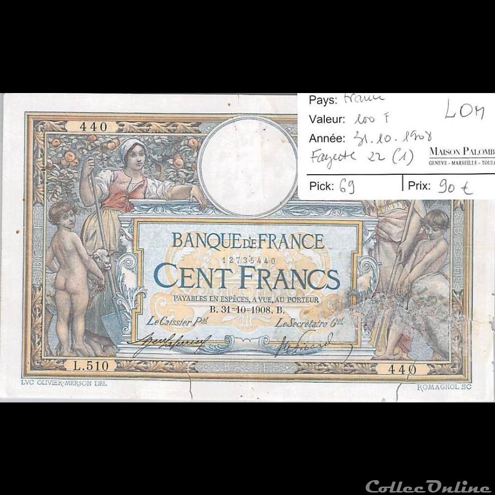 31-10-1908 -- L.510 440 billet france banque de xxe 31 10 1908 l 510 440