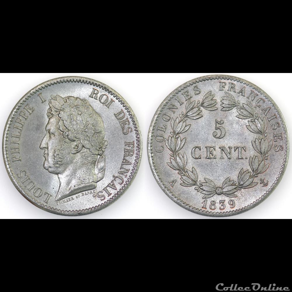 monnaies colonies francaises 5 cent louis philippe i 1839 a etain