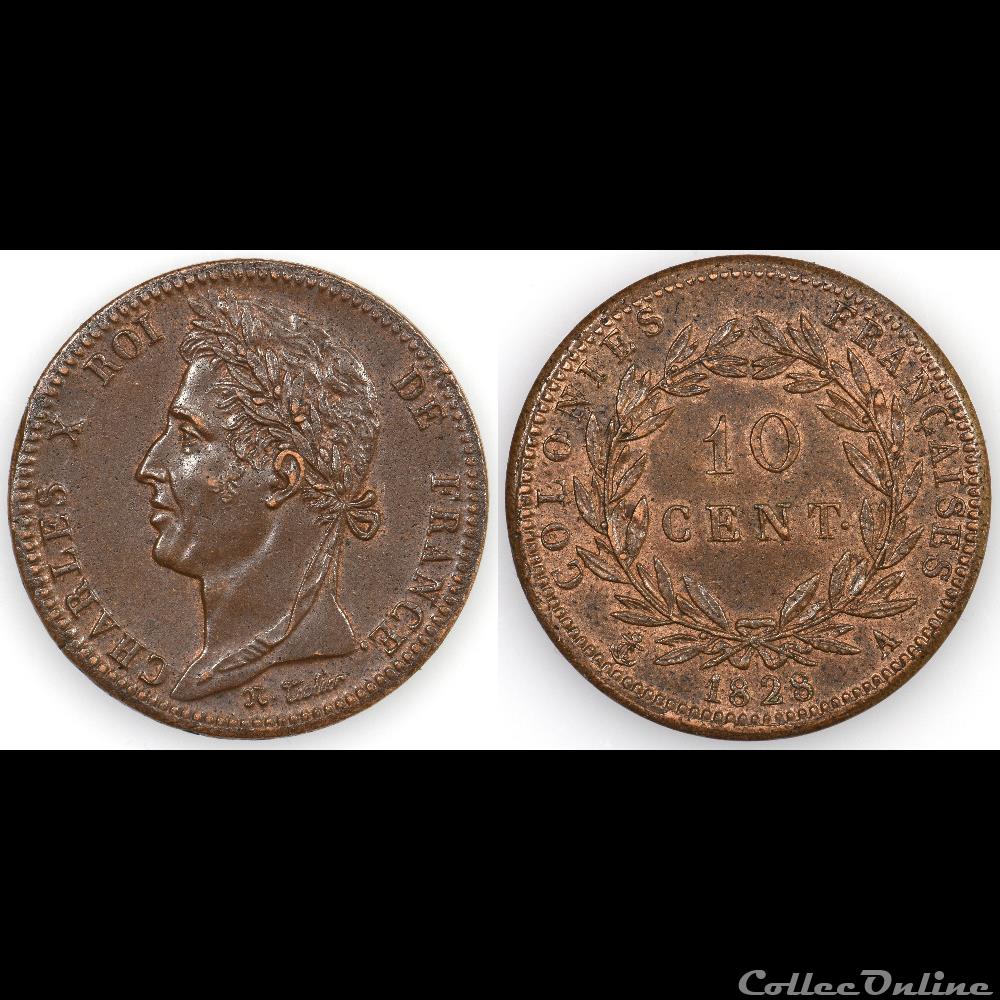 10 CENT. CHARLES X 1828 A monnaies colonies francaises 10 cent charles x 1828 a
