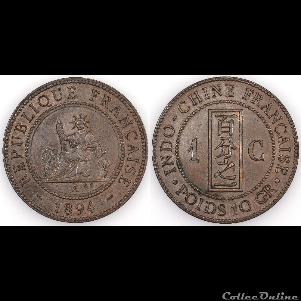 monnaies colonies francaises indochine 1 c 1894 a