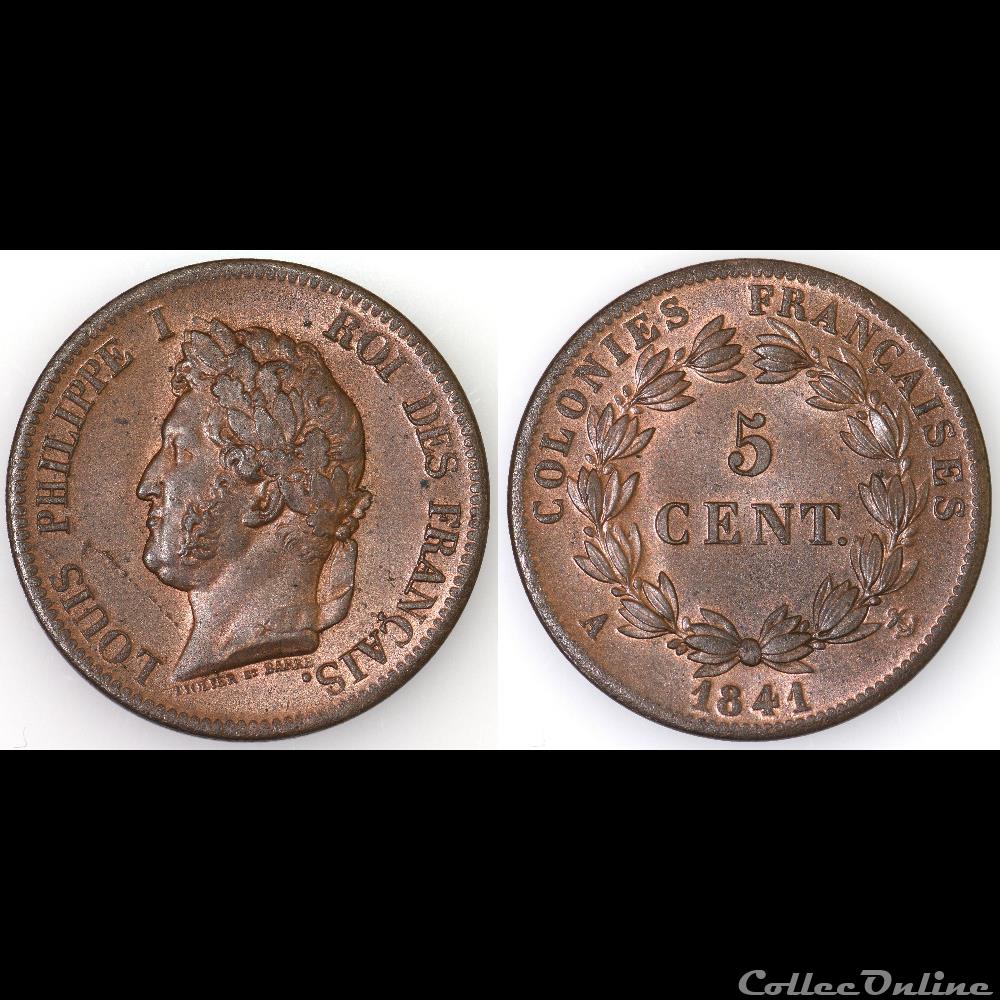 monnaies colonies francaises 5 cent louis philippe i 1841 a